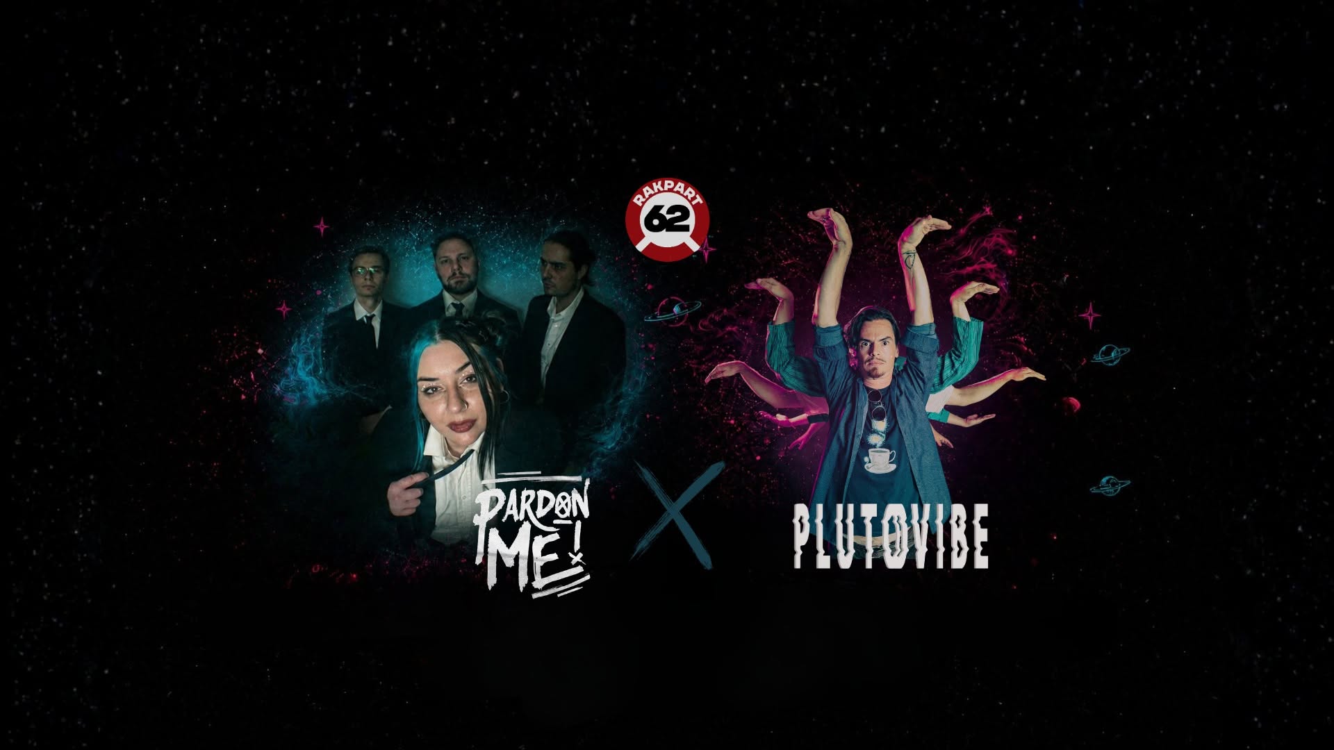 Pluto Vibe / PArdon ME! Koncert