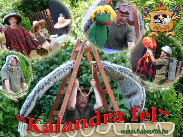 Kalandra fel! – bábelőadás