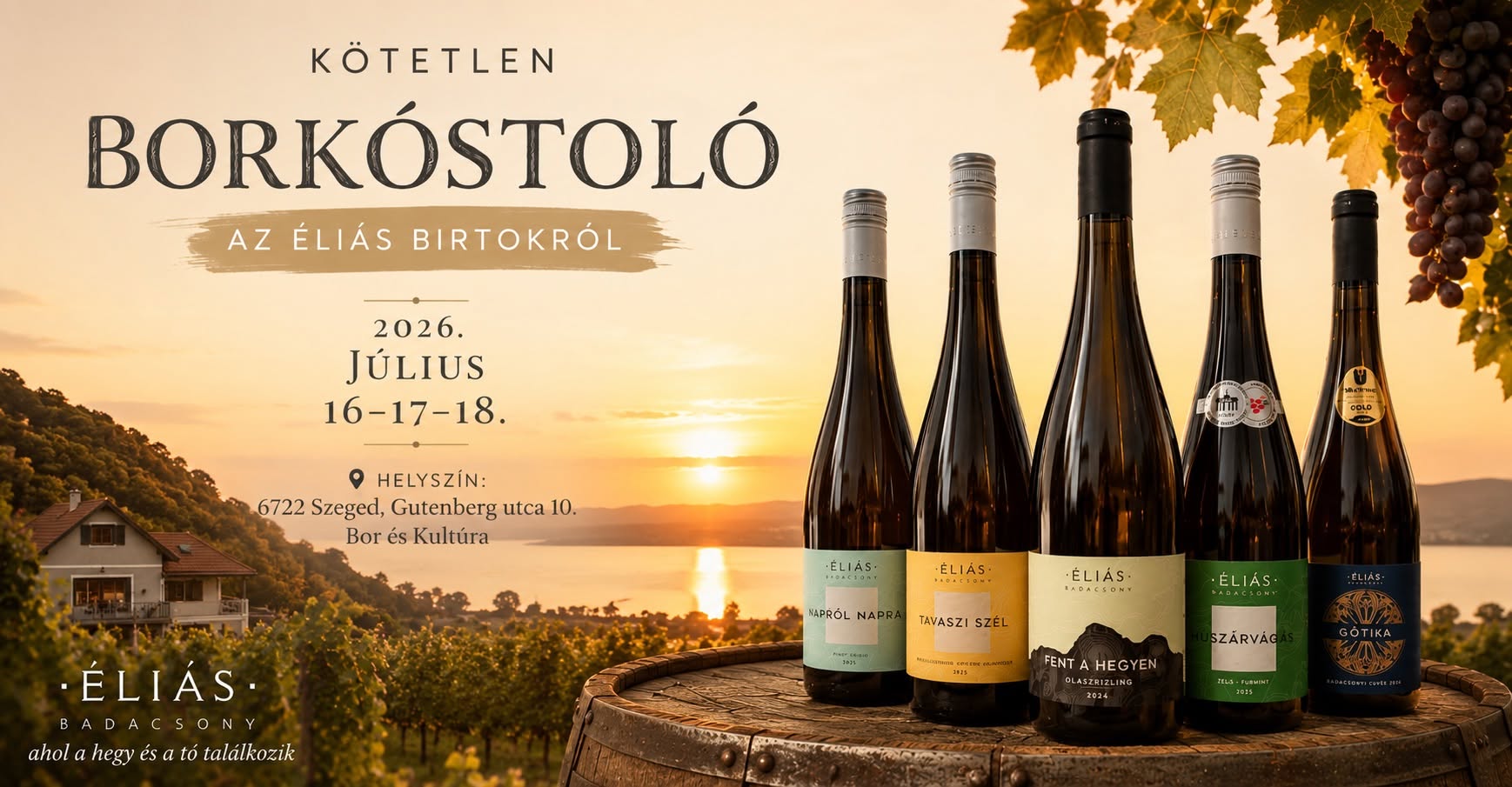 Kötetlen borkóstoló – Éliás birtok