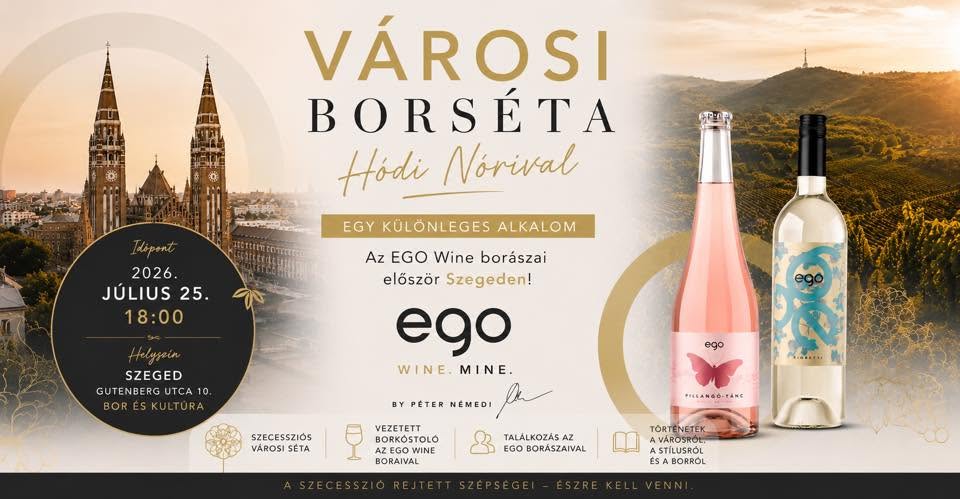 Városi borséta Hódi Nórival – EGO Wine borászattal
