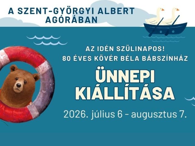 80 éves Kövér Béla Bábszínház – kiállítás